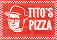Tito's Pizza